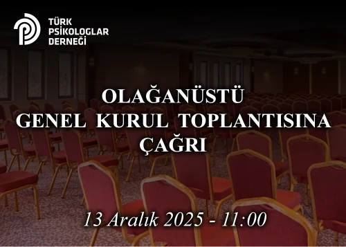 Olağanüstü Genel Kurul Toplantısına Çağrı - ARALIK 2025