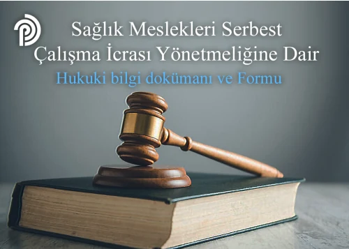 Serbest Meslek İcrası Yönetmeliğine Dair