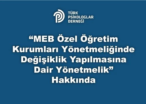 MEB Özel Öğretim Kurumları Yönetmeliğinde Değişiklik Yapılmasına Dair